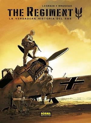 REGIMENT, THE LA VERDADERA HISTORIA DEL SAS | 9788467943955 | LEGRAIN ; BRUGEAS | Llibreria La Gralla | Llibreria online de Granollers
