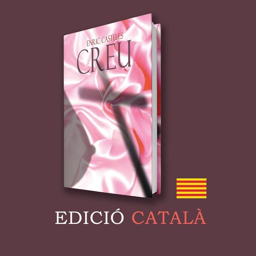CREU (EDICIÓ EN CATALÀ) | 9788409238323 | CASTELLS, ENRIC | Llibreria La Gralla | Llibreria online de Granollers