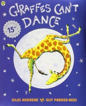 GIRAFFES CAN'T DANCE | 9781841215655 | GILES ANDREAE | Llibreria La Gralla | Librería online de Granollers
