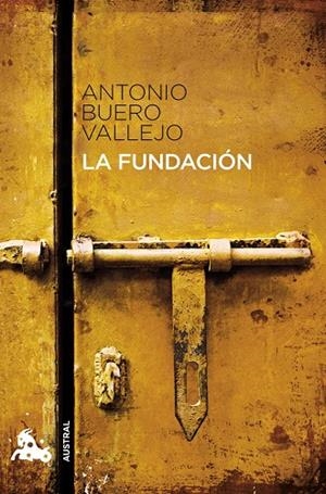 FUNDACIÓN, LA | 9788467033335 | BUERO VALLEJO, ANTONIO | Llibreria La Gralla | Librería online de Granollers