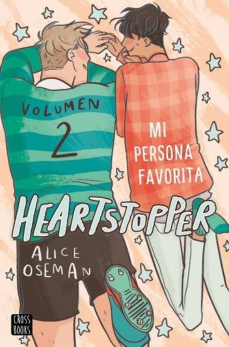 HEARTSTOPPER 2. MI PERSONA FAVORITA | 9788408229780 | OSEMAN, ALICE | Llibreria La Gralla | Llibreria online de Granollers