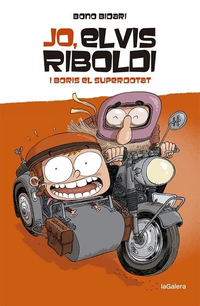JO, ELVIS RIBOLDI, I BORIS EL SUPERDOTAT | 9788424669225 | BIDARI, BONO | Llibreria La Gralla | Librería online de Granollers