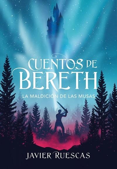 MALDICIÓN DE LAS MUSAS, LA (CUENTOS DE BERETH 2) | 9788417922924 | RUESCAS, JAVIER | Llibreria La Gralla | Librería online de Granollers