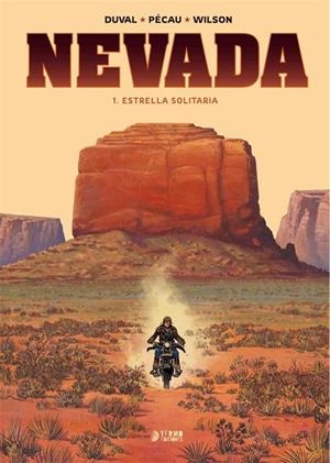 NEVADA 1. ESTRELLA SOLITARIA | 9788417957506 | DUVAL, FRED/ PECAU, JEAN-PIERRE/ WILSON, COLIN | Llibreria La Gralla | Librería online de Granollers