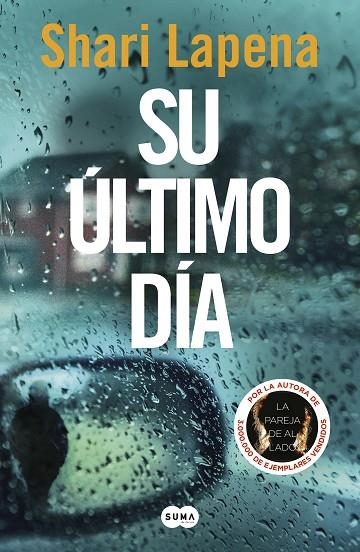 SU ÚLTIMO DÍA | 9788491295204 | LAPENA, SHARI | Llibreria La Gralla | Librería online de Granollers