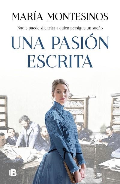 UNA PASIÓN ESCRITA | 9788466668712 | MONTESINOS, MARÍA | Llibreria La Gralla | Librería online de Granollers