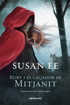 RUBY I EL CAÇADOR DE MITJANIT (HISTÒRIES DE MITJANIT 2) | 9788412198850 | EE, SUSAN | Llibreria La Gralla | Librería online de Granollers