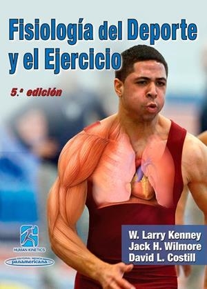FISIOLOGIA DEL DEPORTE 5ED | 9780736087728 | KENNEY; WILMORE; COSTILL | Llibreria La Gralla | Llibreria online de Granollers