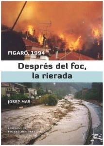 FIGARO, 1994 DESPRÉS DEL FOC, LA RIERADA | 9788409255139 | MAS CASTELLSAGUÉ, JOSEP | Llibreria La Gralla | Librería online de Granollers