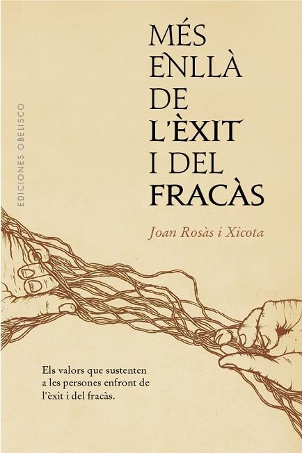 MES ENLLA DE L'EXIT I DEL FRACAS | 9788491116417 | ROSÀS XICOTA, JOAN | Llibreria La Gralla | Llibreria online de Granollers