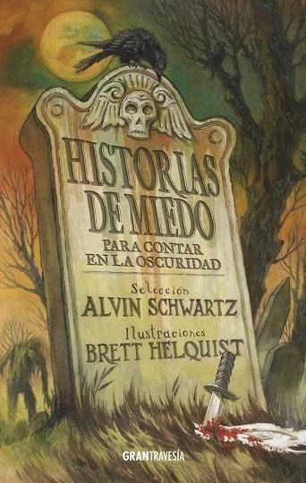 HISTORIAS DE MIEDO PARA CONTAR EN LA OSCURIDAD 1 | 9786075271262 | ALVIN SCHWARTZ | Llibreria La Gralla | Librería online de Granollers