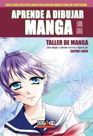 APRENDE A DIBUJAR MANGA POR SOPHIE-CHAN | 9788417389154 | CHAN, SOPHIE | Llibreria La Gralla | Llibreria online de Granollers