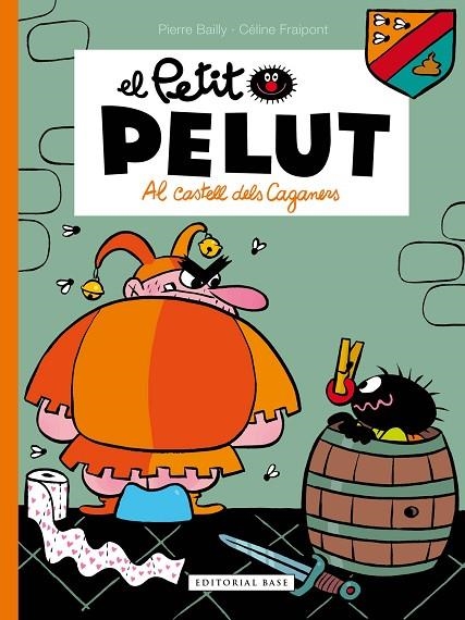PETIT PELUT 13. AL CASTELL DELS CAGANERS | 9788417759551 | BAILLY, PIERRE/FRAIPONT, CÉLINE | Llibreria La Gralla | Librería online de Granollers