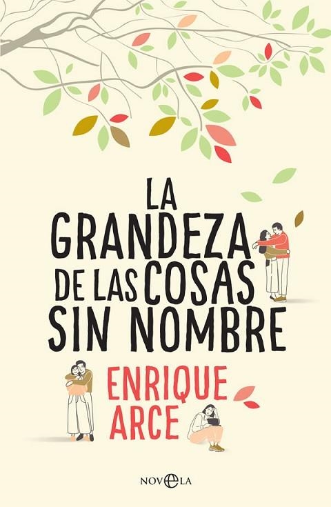 GRANDEZA DE LAS COSAS SIN NOMBRE, LA | 9788491643845 | ARCE TEMPLE, ENRIQUE | Llibreria La Gralla | Librería online de Granollers