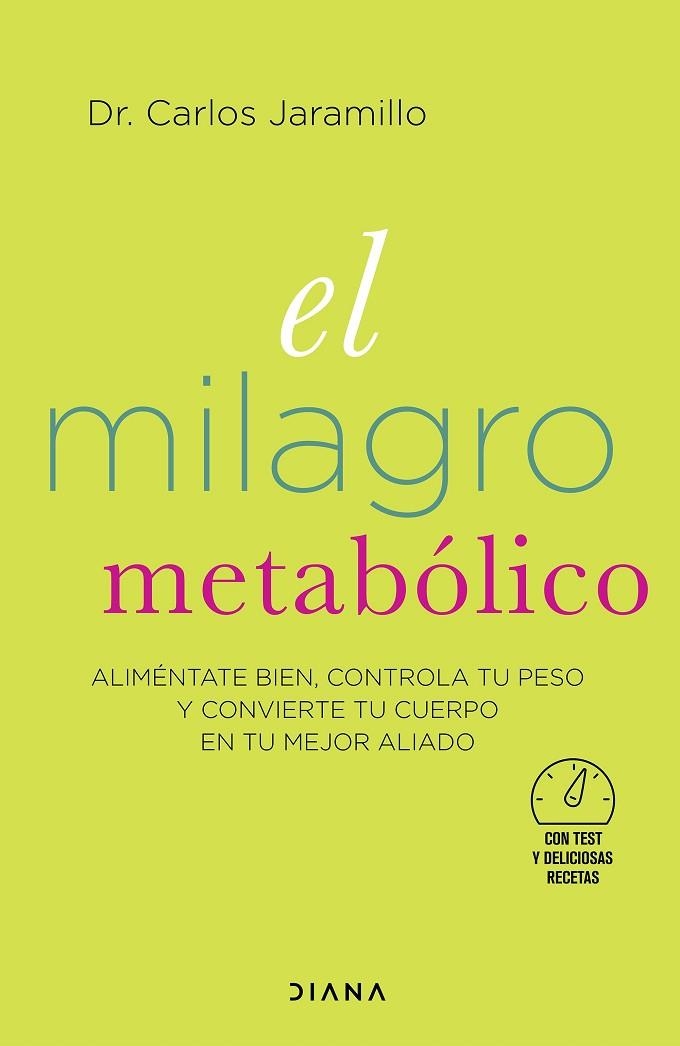 EL MILAGRO METABÓLICO | 9788418118364 | DR. CARLOS JARAMILLO | Llibreria La Gralla | Llibreria online de Granollers