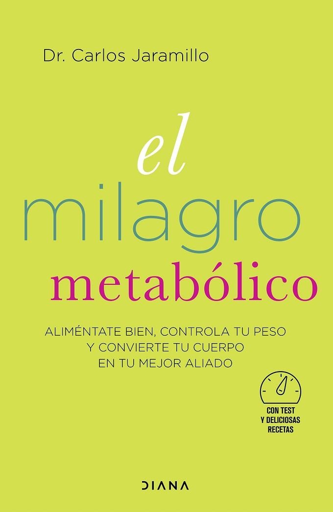 EL MILAGRO METABÓLICO | 9788418118364 | DR. CARLOS JARAMILLO | Llibreria La Gralla | Librería online de Granollers