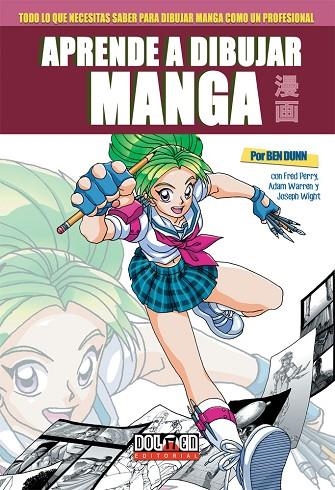 APRENDE A DIBUJAR MANGA CON BEN DUNN | 9788416961160 | DUNN, BEN | Llibreria La Gralla | Llibreria online de Granollers