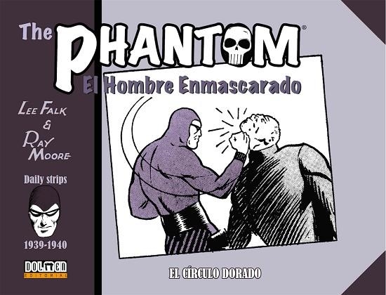 PHANTOM 09: EL HOMBRE ENMASCARADO 1938-1940, THE | 9788418510236 | FALK, LEE/ MOORE, RAY | Llibreria La Gralla | Llibreria online de Granollers