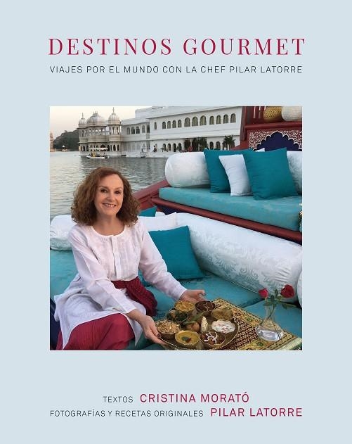 DESTINOS GOURMET | 9788408235408 | LATORRE, PILAR/MORATÓ, CRISTINA | Llibreria La Gralla | Llibreria online de Granollers