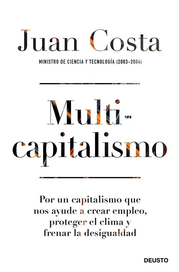 MULTICAPITALISMO | 9788423432202 | COSTA, JUAN | Llibreria La Gralla | Llibreria online de Granollers