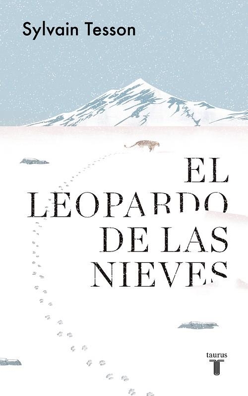 LEOPARDO DE LAS NIEVES, EL  | 9788430623815 | TESSON, SYLVAIN | Llibreria La Gralla | Librería online de Granollers
