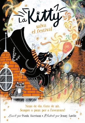 KITTY SALVA EL FESTIVAL, LA  | 9788420451565 | HARRISON, PAULA | Llibreria La Gralla | Librería online de Granollers
