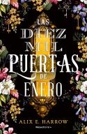 DIEZ MIL PUERTAS DE ENERO, LAS  | 9788418014956 | HARROW, ALIX E. | Llibreria La Gralla | Llibreria online de Granollers