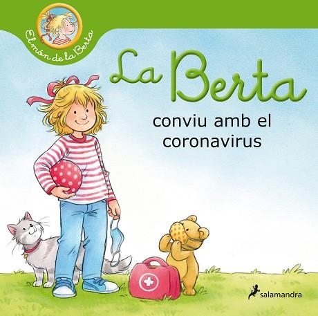 BERTA CONVIU AMB EL CORONAVIRUS, LA  | 9788418174513 | SCHNEIDER, LIANE | Llibreria La Gralla | Llibreria online de Granollers