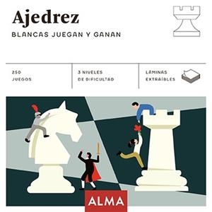 AJEDREZ. BLANCAS JUEGAN Y GANAN | 9788418008740 | VARIOS AUTORES | Llibreria La Gralla | Librería online de Granollers