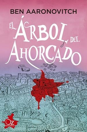 ÁRBOL DEL AHORCADO, EL  | 9788418431005 | AARONOVITCH, BEN | Llibreria La Gralla | Llibreria online de Granollers