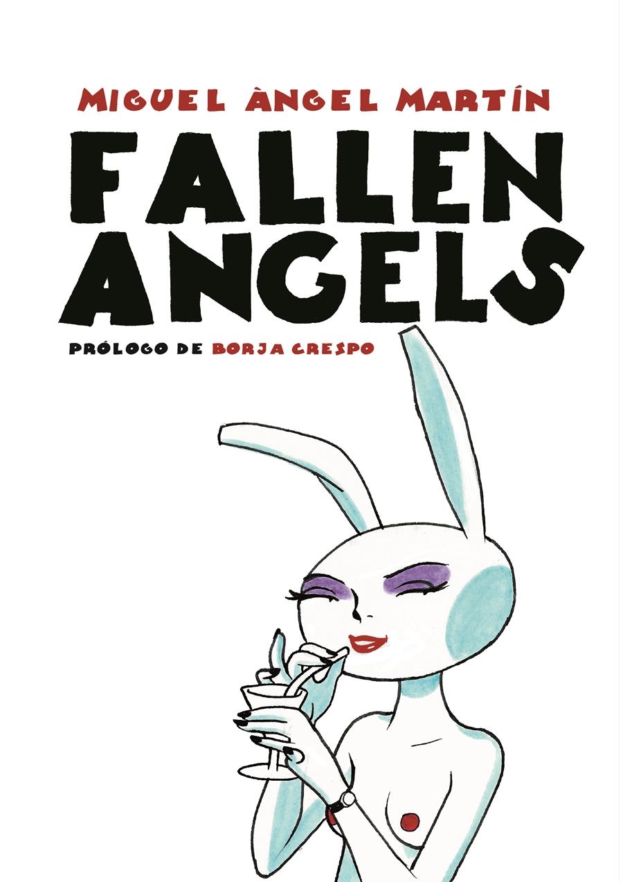 FALLEN ANGELS | 9788417989361 | MARTÍN, MIGUEL ÁNGEL | Llibreria La Gralla | Librería online de Granollers