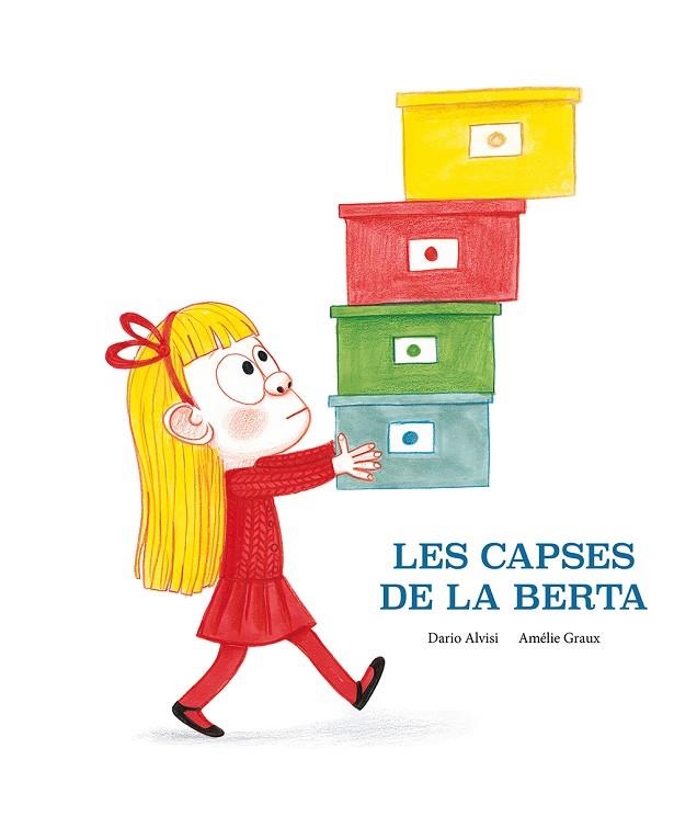 CAPSES DE LA BERTA, LES  | 9788418133206 | JACOB ALVISI, DARIO  | Llibreria La Gralla | Llibreria online de Granollers
