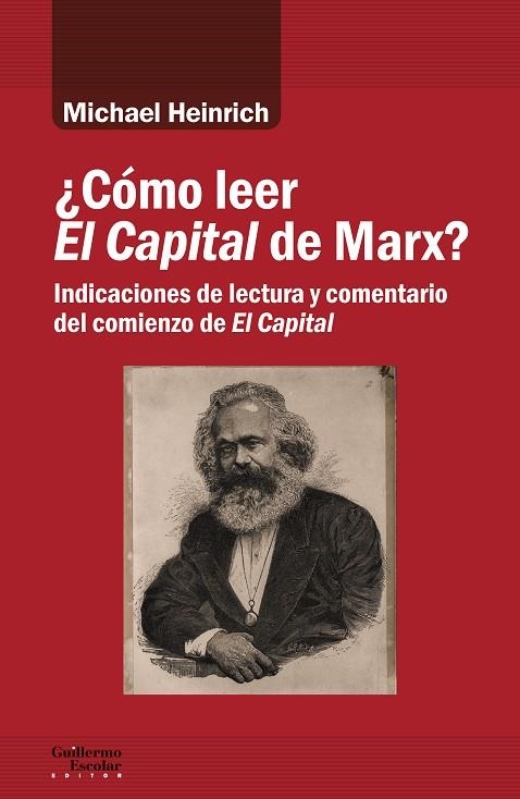 CÓMO LEER EL CAPITAL DE MARX? | 9788418093647 | HEINRICH, MICHAEL | Llibreria La Gralla | Llibreria online de Granollers