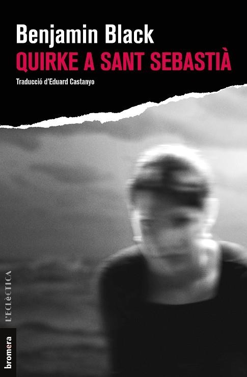 QUIRKE A SANT SEBASTIÀ | 9788413581392 | BLACK, BENJAMIN | Llibreria La Gralla | Librería online de Granollers