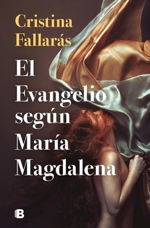 EVANGELIO SEGÚN MARÍA MAGDALENA, EL | 9788466668897 | FALLARÁS, CRISTINA | Llibreria La Gralla | Librería online de Granollers
