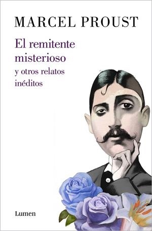 REMITENTE MISTERIOSO Y OTROS RELATOS INÉDITOS, EL | 9788426409089 | PROUST, MARCEL | Llibreria La Gralla | Llibreria online de Granollers