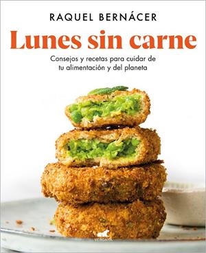 LUNES SIN CARNE | 9788418045547 | BERNÁCER, RAQUEL | Llibreria La Gralla | Llibreria online de Granollers