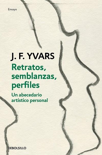RETRATOS, SEMBLANZAS, PERFILES (BOLSILLO) | 9788466351669 | YVARS, JOSÉ FRANCISCO | Llibreria La Gralla | Librería online de Granollers