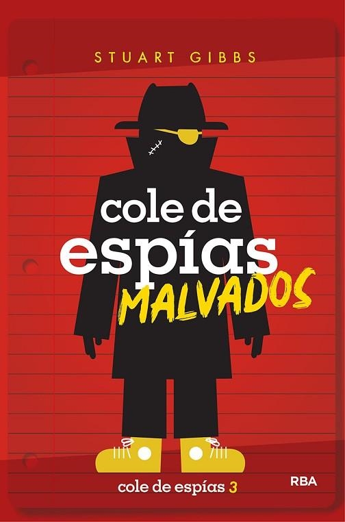 COLE DE ESPIAS 3. COLE DE ESPÍAS MALVADOS | 9788427214910 | GIBBS STUART | Llibreria La Gralla | Llibreria online de Granollers