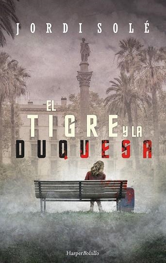 TIGRE Y LA DUQUESA, EL  | 9788417216962 | SOLÉ, JORDI | Llibreria La Gralla | Llibreria online de Granollers
