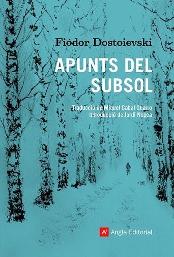 APUNTS DEL SUBSOL | 9788418197475 | DOSTOIEVSKI, FIODOR | Llibreria La Gralla | Librería online de Granollers