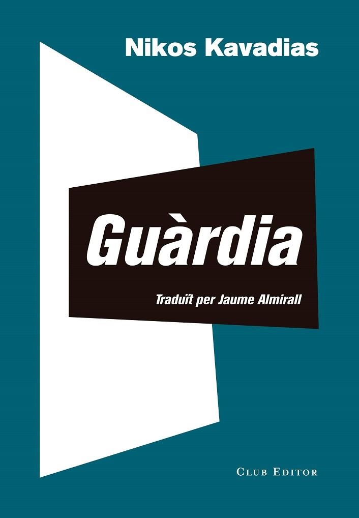 GUÀRDIA | 9788473292948 | KAVADIAS, NIKOS | Llibreria La Gralla | Librería online de Granollers