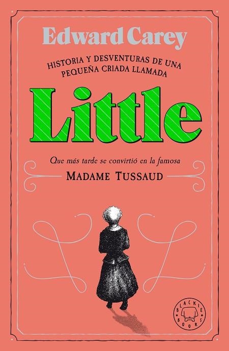 LITTLE | 9788418187612 | CAREY, EDWARD | Llibreria La Gralla | Librería online de Granollers