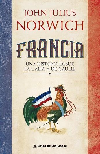 FRANCIA | 9788417743604 | NORWICH, JOHN JULIUS | Llibreria La Gralla | Llibreria online de Granollers