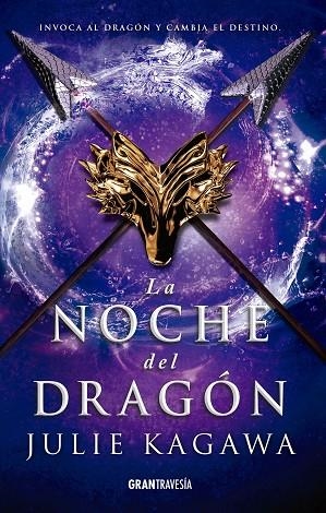 NOCHE DEL DRAGÓN, LA  | 9788412199062 | KAGAWA, JULIE | Llibreria La Gralla | Llibreria online de Granollers