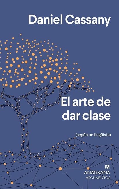 ARTE DE DAR CLASE, EL  | 9788433964649 | CASSANY, DANIEL | Llibreria La Gralla | Llibreria online de Granollers