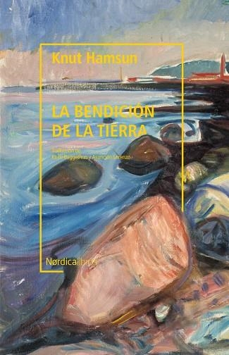 BENDICIÓN DE LA TIERRA, LA  (BIBLIOTECA HAMSUN) | 9788418451508 | HAMSUN, KNUT | Llibreria La Gralla | Librería online de Granollers