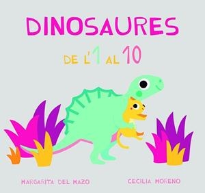DINOSAURES DE'L 1 AL 10 | 9788417272869 | DEL MAZO, MARGARITA | Llibreria La Gralla | Librería online de Granollers
