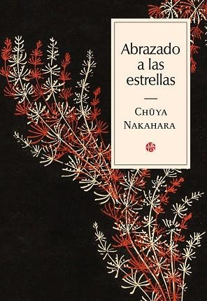 ABRAZADO A LAS ESTRELLAS | 9788417419561 | NAKAHARA, CHUYA | Llibreria La Gralla | Librería online de Granollers