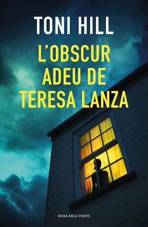 L'OBSCUR ADEU DE TERESA LANZA | 9788418033384 | HILL, TONI | Llibreria La Gralla | Llibreria online de Granollers